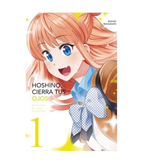 Hoshino, cierra tus ojos vol.1